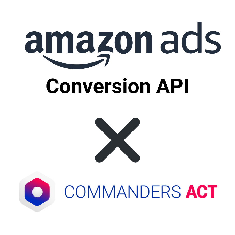 Amazon CAPI 1 Commanders Act X Amazon Ads 3 D9039Ea4