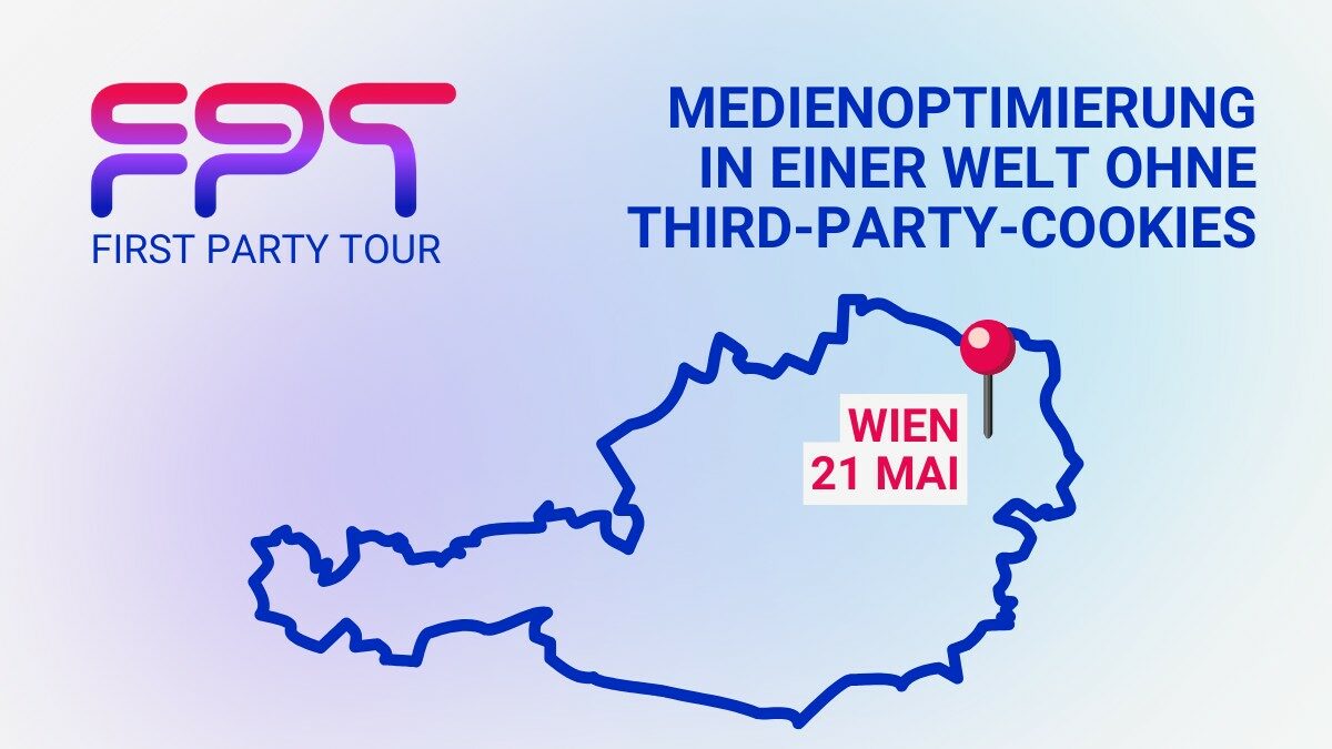 first party tour osterreich optimierung des medienbudgets cookieless